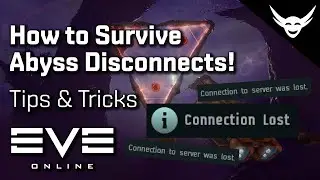 EVE Online - 3 Tips to Not Die to Abyss Disconnects!