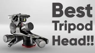 Best Tripod Head for All Your Needs