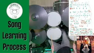 Song Learning Process | Working Out A New Song | DrumWise