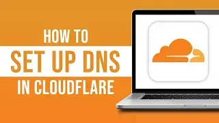 How to Setup Cloudflare DNS (2024)