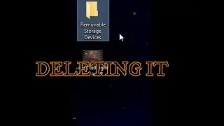 delete REMOVABLE STORAGE DEVICES