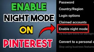 How To Enable Night Mode In Pinterest 2022 | How To Turn On Dark Mode On Google Pinterest