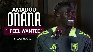 Onana | Start to life at Aston Villa | Episode 1 🎙️