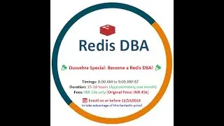 Redis DBA Online Training Only @13999 Rs - New batch starting on 12/Oct/2024.