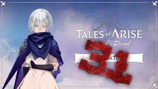 Tales of Arise - Beyond the Dawn {Прохождение} №31