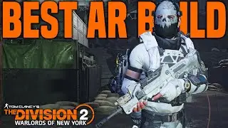 The Division 2 | BEST AR DMG BUILD