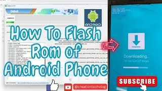 How to flash any android phone | How to install software in android phone