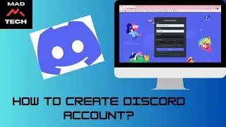 How to Create Discord Account? Discord Sign Up Tutorial