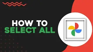 How To Select All In Google Photos (Quick Tutorial)