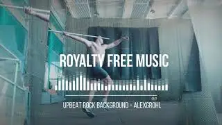 Upbeat Rock Background Music For Youtube Videos