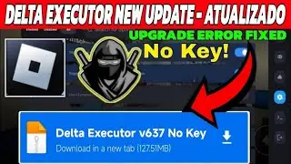 Delta Executor New Update v637 ☑️ Delta Atualizado | Fluxus Executor New Update & Arceus X Neo 1.4.0