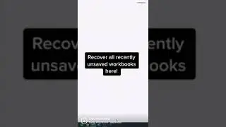 How to recover unsaved workbooks in Excel