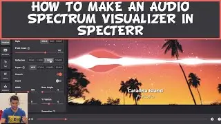 How to Make an Audio Spectrum Visualizer in Specterr Tutorial