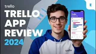 Trello App Review: Is It Still the Best Task Management App in 2024?