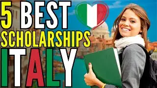 5 Best Scholarships in Italy for International Students - Full Funding Scholarships