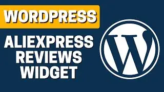 How To Add Aliexpress Reviews To Wordpress Website