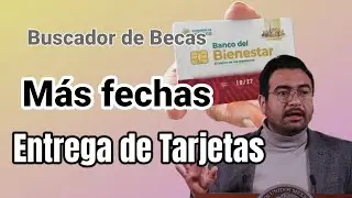 REVISA EL BUSCADOR DE BECAS, PARA RECOGER TU TARJETA DEL BANCO DEL BIENESTAR