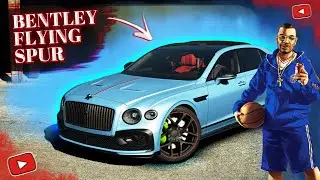 Мод Bentley Flying Spur GTA 5 // # 72