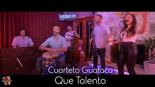 Cuarteto Guataca performs Que Talento