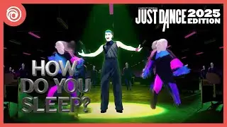 How Do You Sleep? By: Sam Smith - Just Dance 2025 Swap I Unstoppable