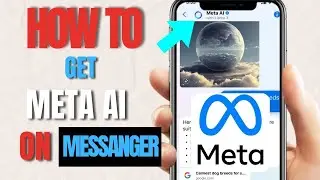 How to Get Meta AI On Messenger (Android & iOS)