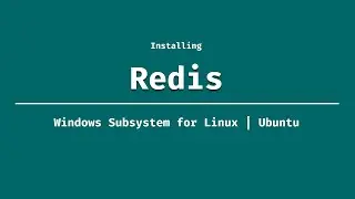 How to install Redis on WSL2