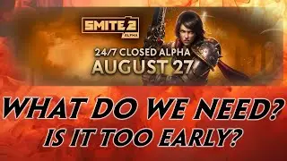 SMITE 2 - 24/7 Closed Alpha WISHLIST