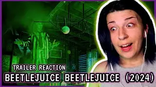 BEETLEJUICE BEETLEJUICE (2024) | TRAILER REACTION