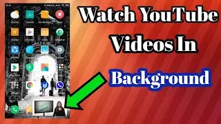 How To Play YouTube Videos In Background On Android | YouTube Vanced