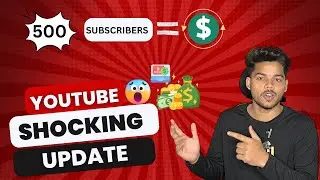 YouTube Monetization Changes 2023 || 500 subscribers only !.