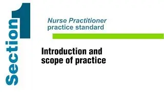 Nurse Practitioner practice standard - Section 1: Introduction and scope of practice