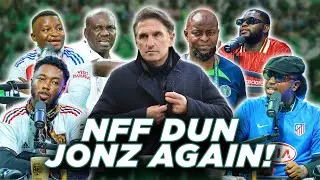 SUPER EAGLES COACH - LABBADIA DUN DENY NFF! (FT. Tox, Dani, Kurotams, Godfrey & Karibi)