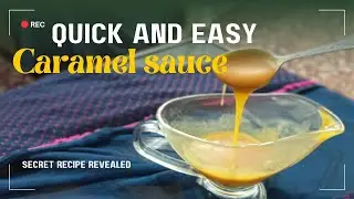 caramel sauce recipe | how to make caramel sauce at home | easy caramel recipe