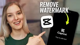 How To Remove CapCut Watermark At The End | CapCut Watermark Remove Guide