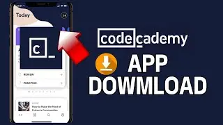 How to Download Codecademy on Your Phone 2024?