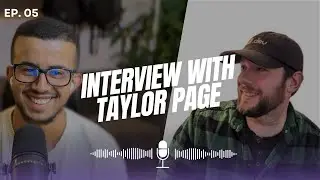 Ep 05: Transitioning from a social worker to a Shopify theme expert, Interview with Taylor Page