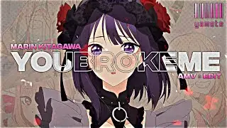 「You Broke Me First 💔🥇」My Dress-up Darling「AMV/edit」