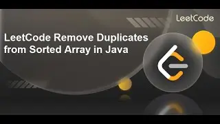 LeetCode Remove Duplicates from Sorted Array in Java