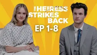 The Heiress Strikes Back Full Movie | ReelShort