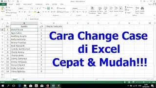 Cara Change Case di Excel