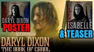 TWD: Daryl Dixon (The Book Of Carol) Season 2 Poster & Character Teasers