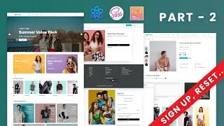 Sign Up (Register), Reset Pages: E-commerce Website Template/UI Design Using React JS | PART - TWO