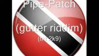 Pipe-Patch (TNT 2K9)