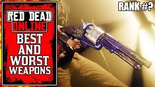 RANKING EVERY REVOLVER From WORST To BEST in Red Dead Online (RDR2 Best Weapons)