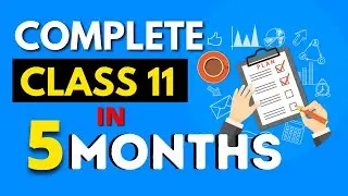 COMPLETE CLASS 11 IN 5 MONTHS [Practical]