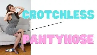 Are Crotchless Pantyhose Worth it?