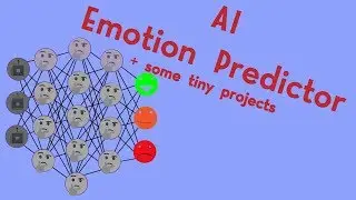 Making an AI to predict how you will feel in the future (also showing some other small projects)