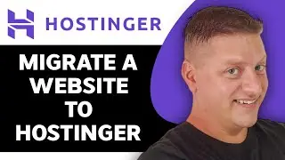 How to Migrate a Website to Hostinger | Hostinger Tutorial 2024