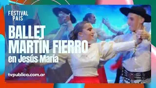 Ballet Folklórico Martín Fierro en Jesús María - Festival País 2024