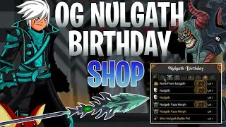 AQW OG 1st Ever Nulgath Birthday Shop! | Fresh From The Archives!